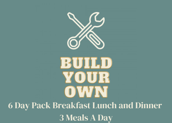 6 Day Pack Breakfast Lunch and Dinner 3 Meals A Day