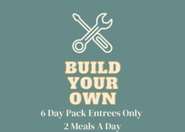 6 Day Pack Entrees Only 2 Meals A Day
