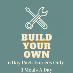 6 Day Pack Entrees Only 3 Meals A Day