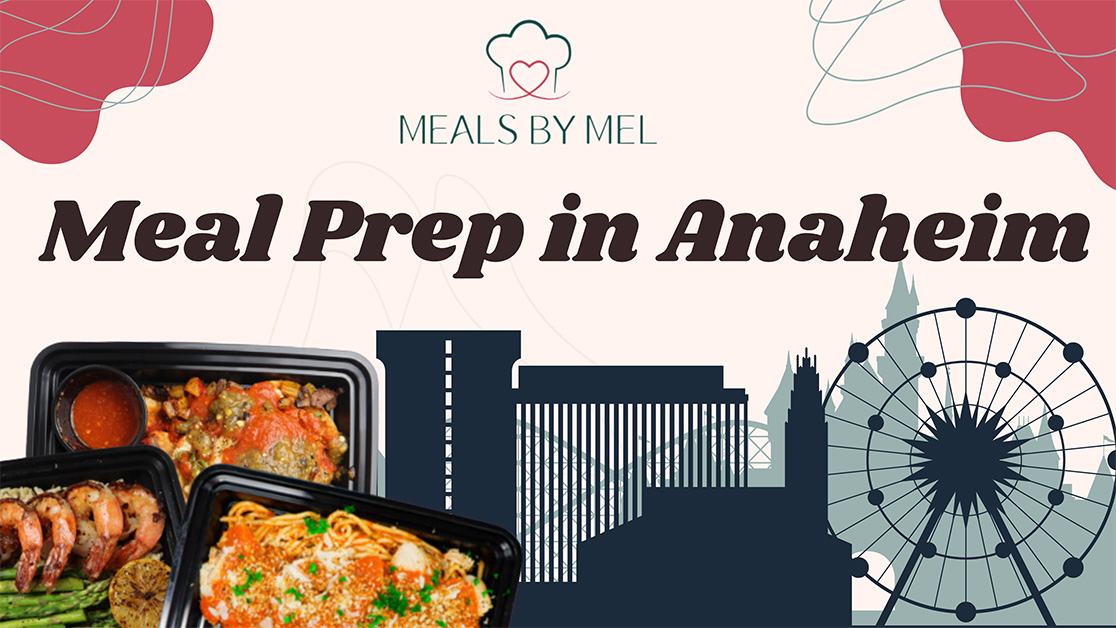 Experience the best meal prep in Anaheim! Fresh, healthy, and delicious options tailored to fit your lifestyle. Save time and eat well. Perfect for busy lives. Start simplifying your meals today!