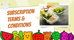 Subscription Terms Conditions - Meals by Mel