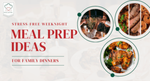 Stress Free Weeknight Meal Prep Ideas 1 - Meals by Mel